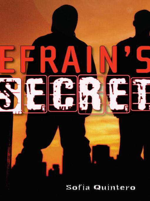 Title details for Efrain's Secret by Sofia Quintero - Available